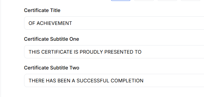 This image contains the screenshot of Klasio course certificate issue option with Title, Subtitle and Subtitle Two in highlight.