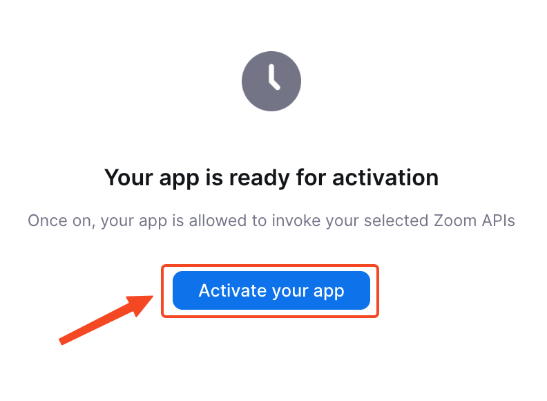 This image is a screenshot of Zoom Developer panel with App activation button in highlight.